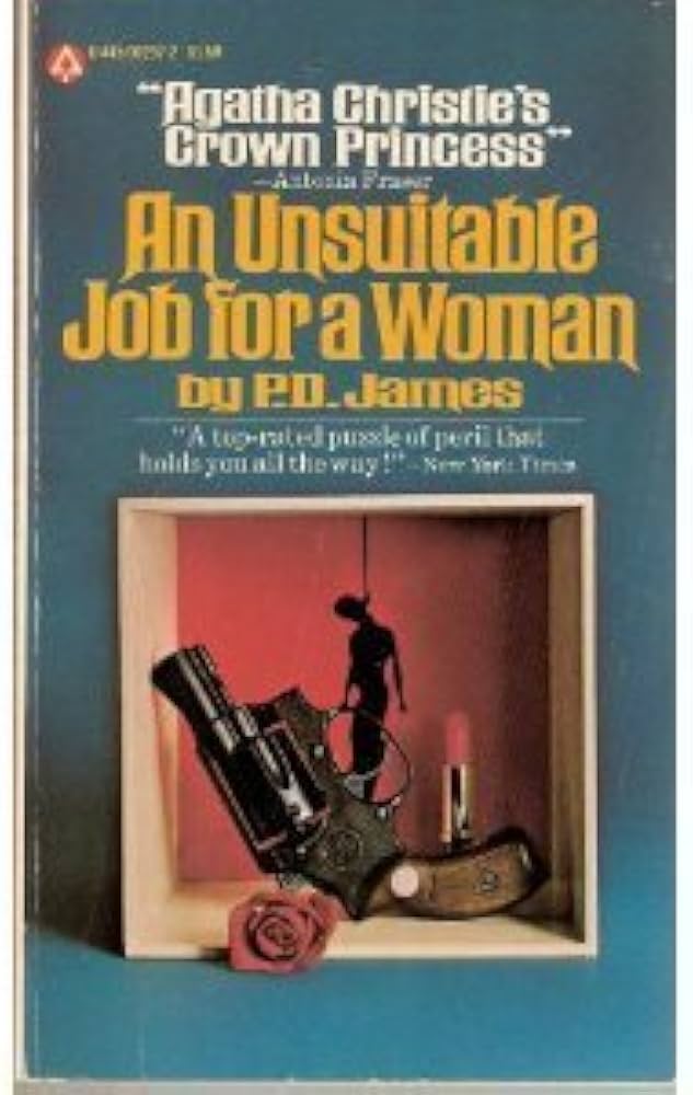 An Unsuitable Job for a Woman By P. D. James   buy used books online
