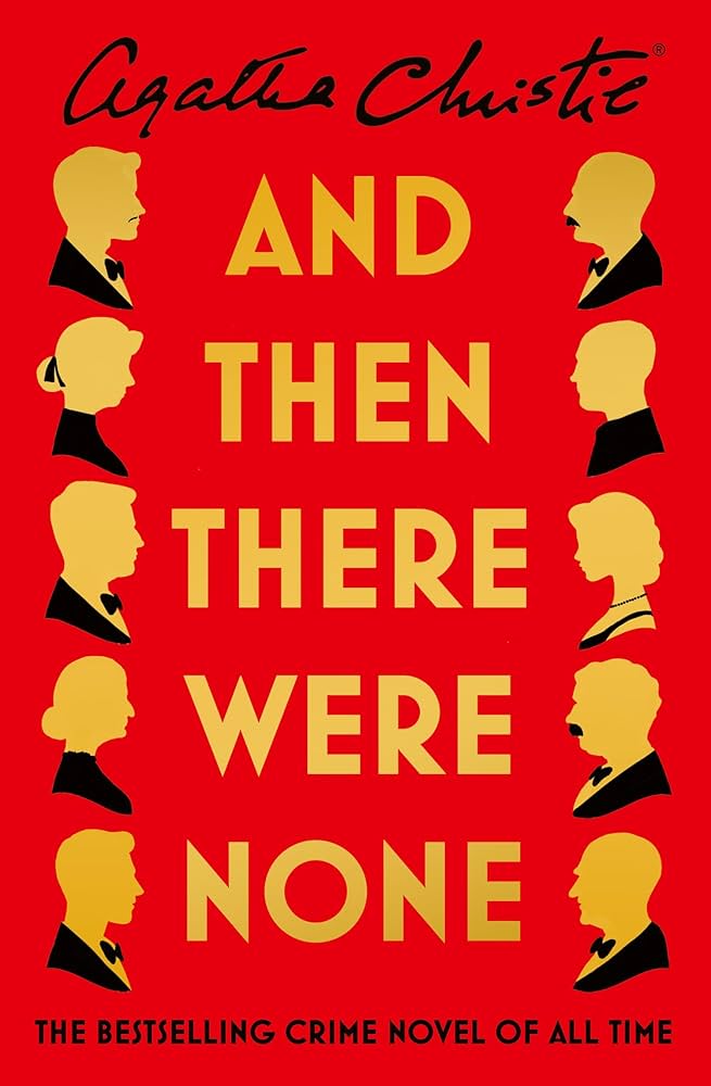 And Then There Were None, Agatha Christie
