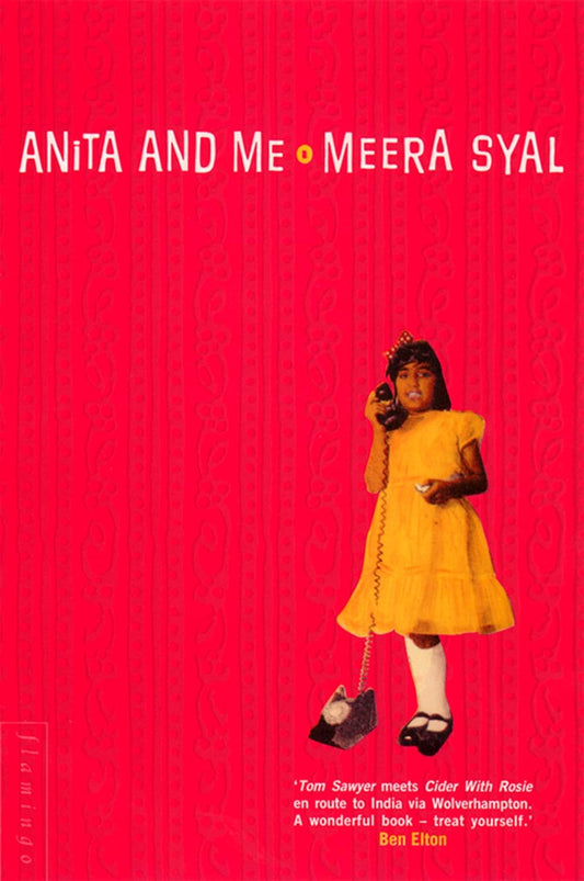 Anita and Me By Meera Syal 