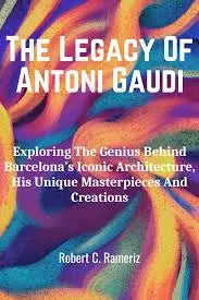"Antoni Gaudí: His Works in Barcelona / Sus Obras en Barcelona"