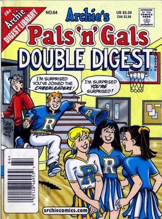 Archie's Pals 'n' Gals Double Digest" No. 64 (Rare)