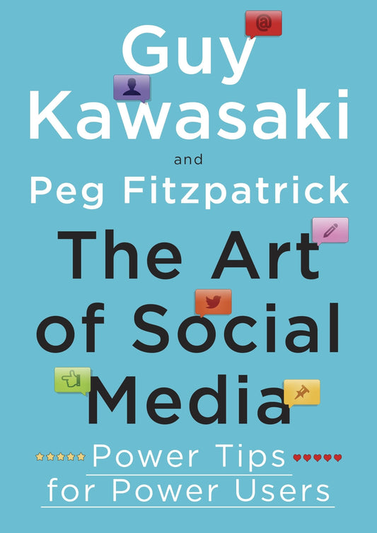 Art of Social Media: Power Tips By Guy Kawasaki  online second hand books
