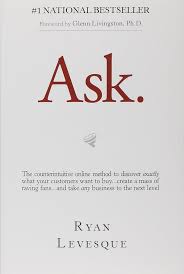 Ask:  by Ryan Levesque