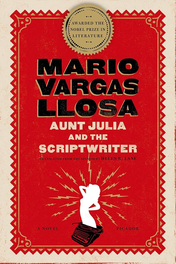 Aunt Julia and the Scriptwriter, Mario Vargas Llosa