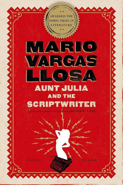 Aunt Julia and the Scriptwriter, Mario Vargas Llosa