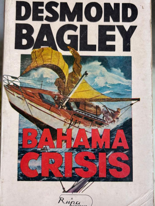BAHAMA CRISIS By DESMOND BAGLEY   buy used books online