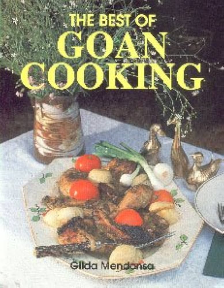 Best of Goan Cooking By Gilda Mendonsa 