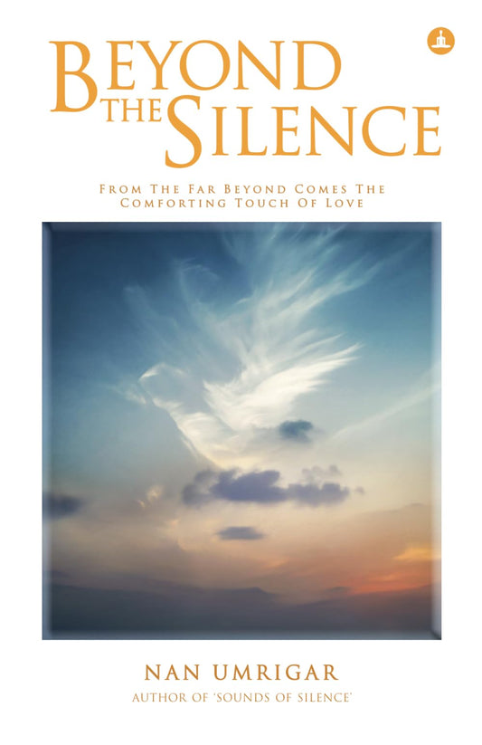 Beyond The Silence By Nan Umrigar 