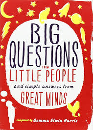 Big Questions From Little People By  Gemma Elwin Harris