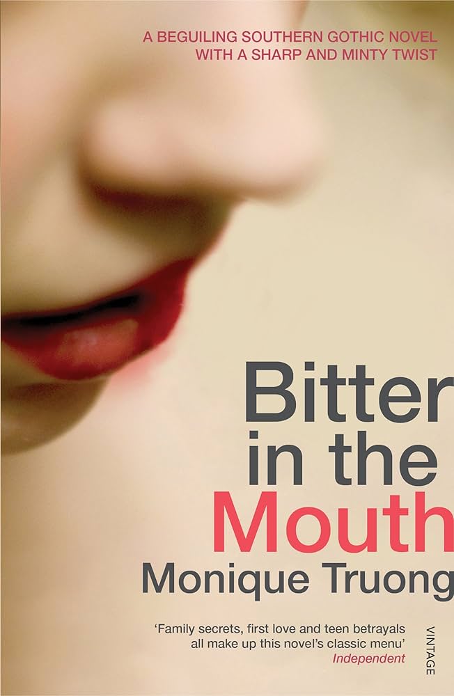 Bitter in the Mouth Novel by Monique Truong