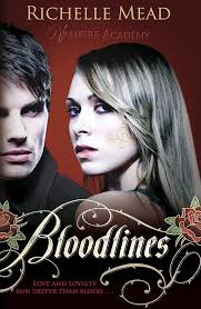 Bloodlines (book 1) By Richelle Mead