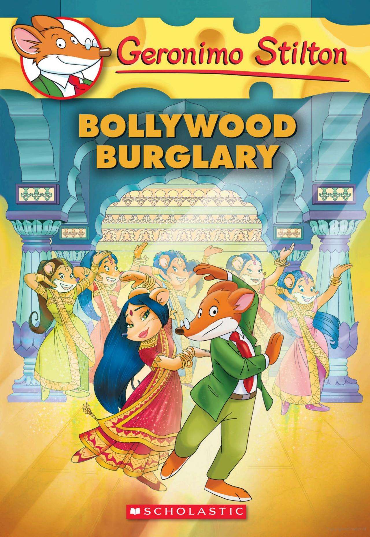 Bollywood Burglary (Geronimo Stilton #65) By  Geronimo Stilton