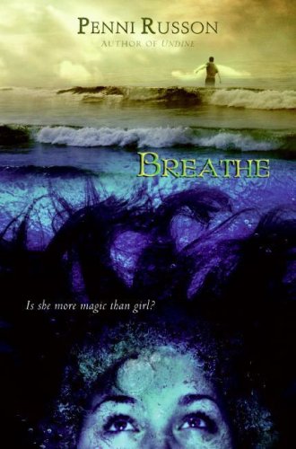 Breathe By  Penni Russon