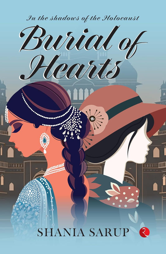Burial of Hearts By Shania Sarup       second hand books online