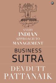 Business Sutra : A Very Indian Approach to Management Hardcover by Devdutt Pattanaik