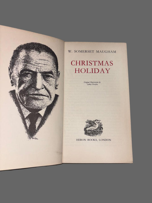 CHRISTMAS HOLIDAY By W. SOMERSET MAUGHAM