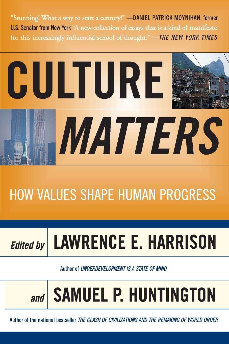 CULTURE MATTERS By  Lawrence E. Harrison 