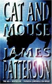 Cat and Mouse P by Patterson James 