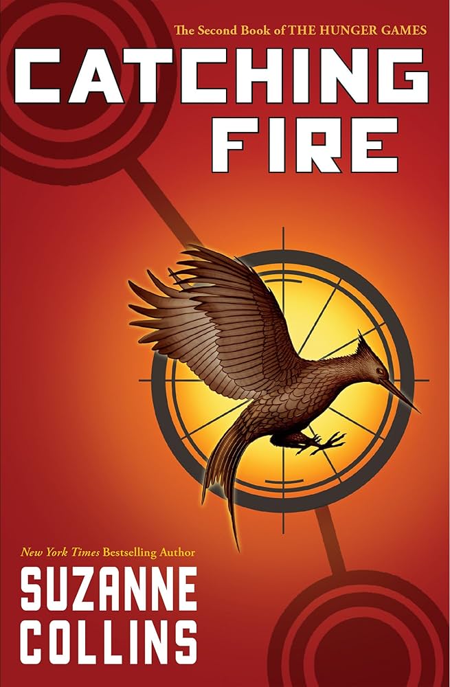 Catching Fire By Suzanne Collins