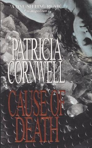Cause Of Death By Patricia Cornwell