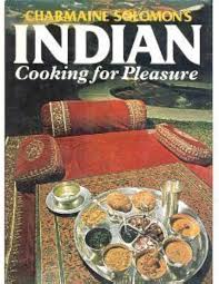 Charmaine Solomon's Indian Cooking for Pleasure By Charmaine Solomon   buy used books online