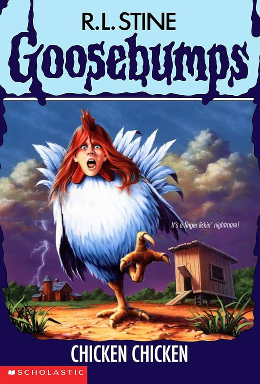 Chicken Chicken (Goosebumps) by R. L. Stine