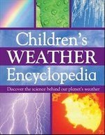 Children's Weather Encyclopedia By Parragon 