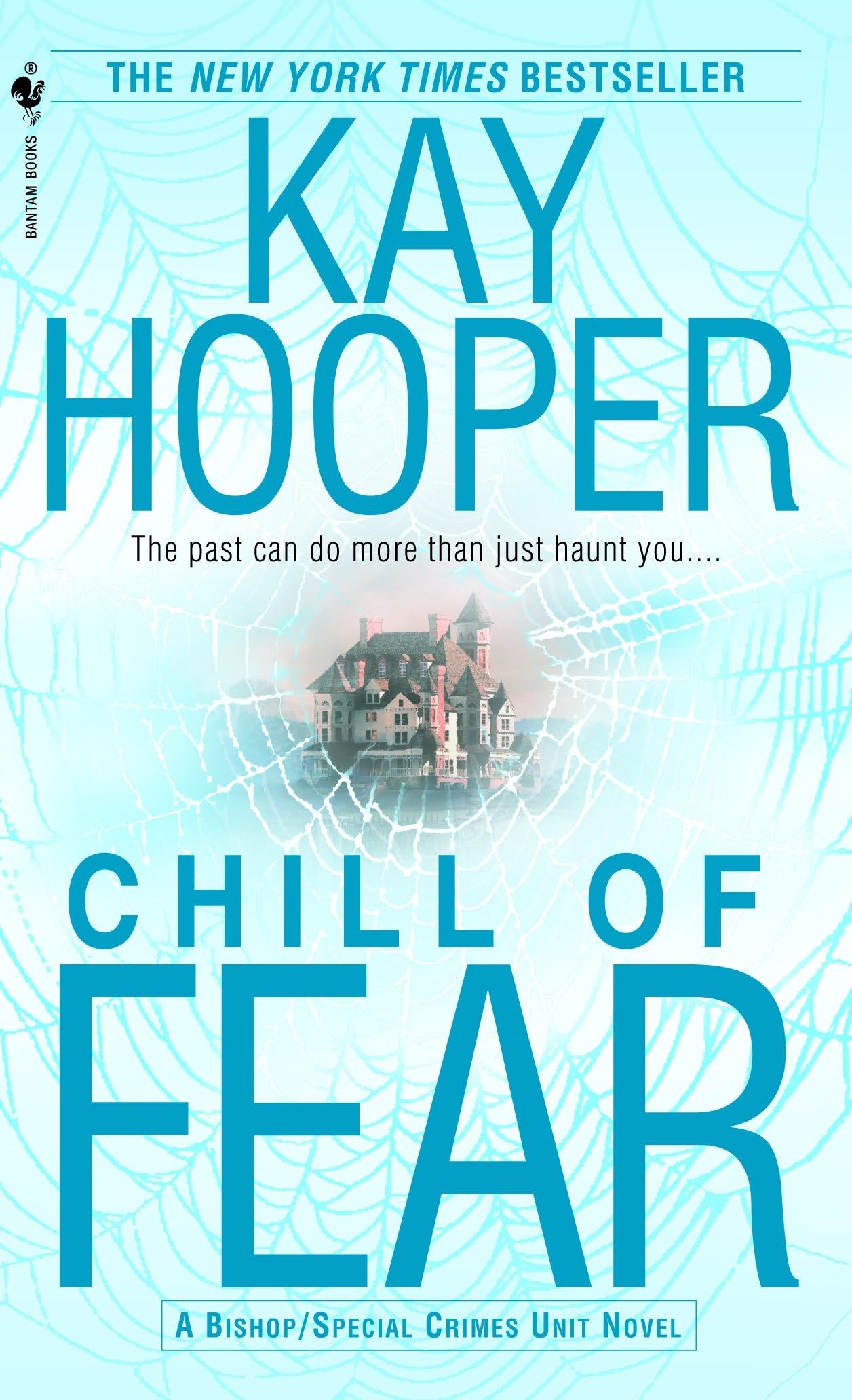 Chill of Fear  by Kay Hooper