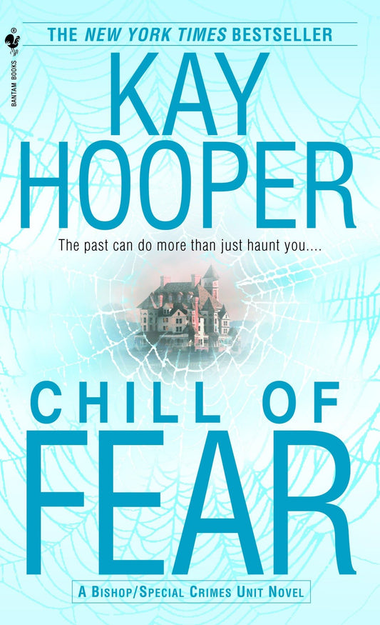 Chill of Fear  by Kay Hooper