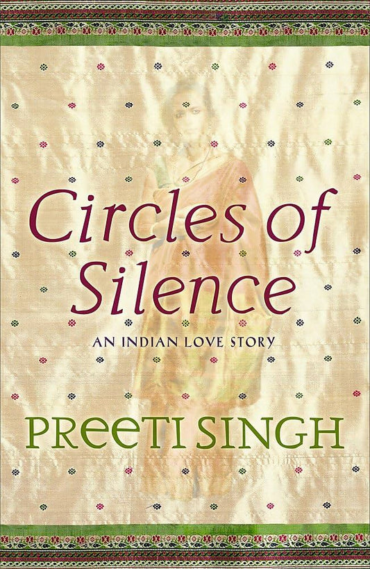 Circles Of Silence Hardcover By  Preeti Singh