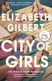City of Girls By Elizabeth Gilbert  buy used books online