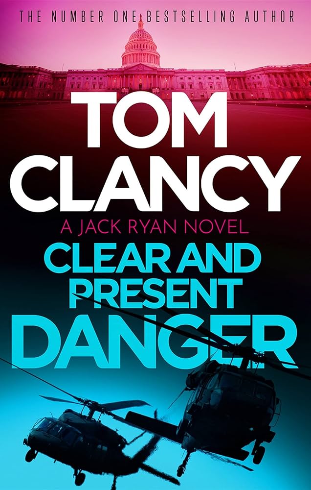 Clear and Present Danger Paperback by Tom Clancy