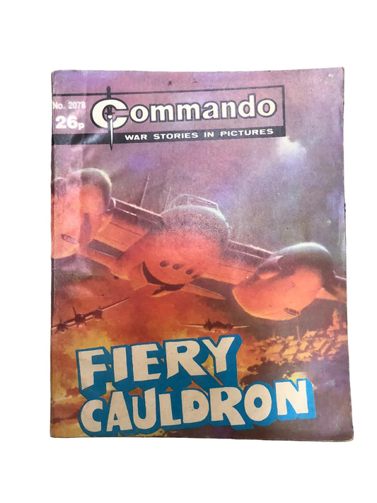  Commando: War Stories in Pictures (Issue No. 2078) featuring the story titled "Fiery Cauldron" published by D.C. Thomson & Co. Ltd.
