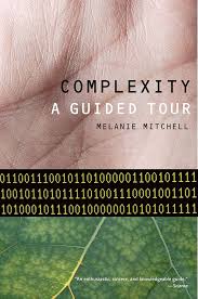 Complexity: A Guided Tour Paperback by Melanie Mitchell