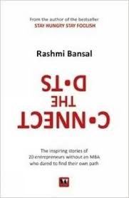 Connect the Dots  by Rashmi Bansal