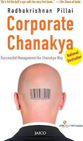 Corporate Chanakya by Radhakrishnan Pillai