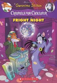 Creepella Von Cacklefur - 5 Fright Night: 05 (Geronimo Stilton) Geronimo Stilton