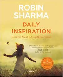 Daily Inspiration From The Monk Who Sold His Ferrari Book by Robin Sharma