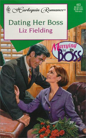 Dating Her Boss Book by Liz Fielding