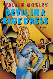 Devil in a Blue Dress, Walter Mosley