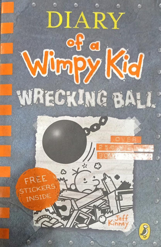 Diary Of a Wimpy Kid Wrecking Ball By Jeff Kinney 