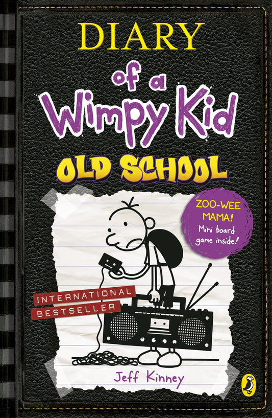Diary of a Wimpy Kid #10 Old School, Jeff Kinney