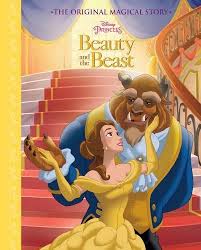 Disney Princess Beauty and the Beast The Original Magical Story Hardcover