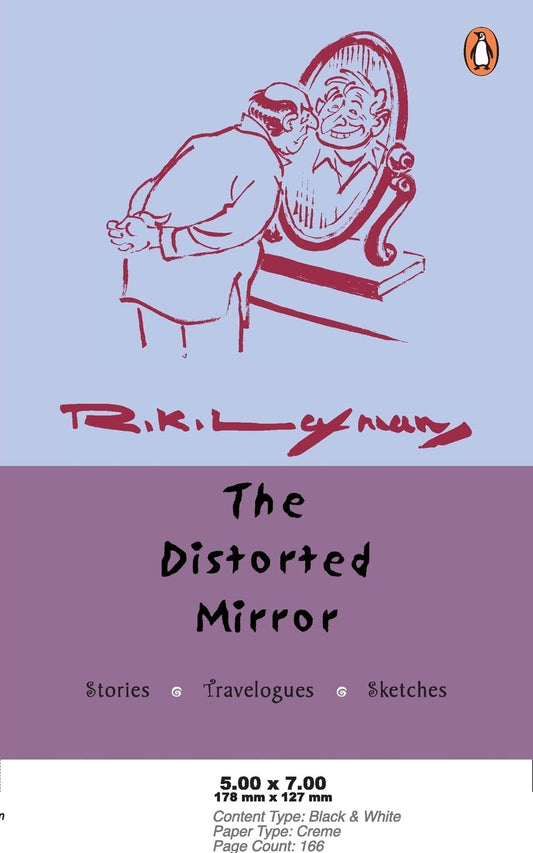 Distorted Mirror
by R K Laxman