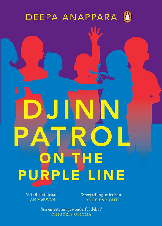 Djinn Patrol on the Purple By Deepa Anappara 
