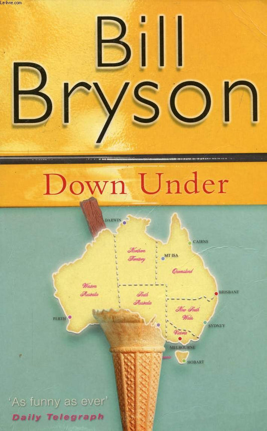 Down Under By Bill Bryson