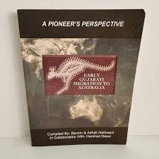 Early Gujarati Migration To Australia Pioneers Perspective Samin , by Ashak Nathwani ( Rare )