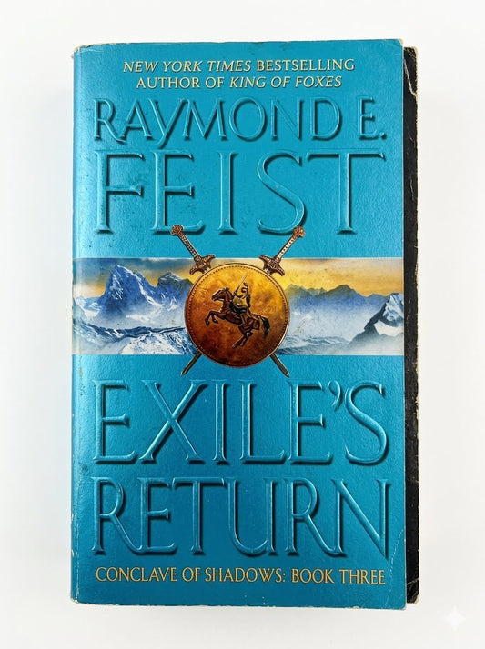 Exile's Return By Raymond E. Feist(2004)