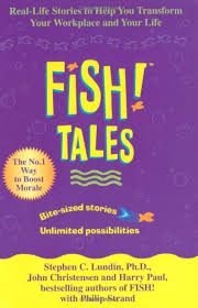 FISH TALES By  Stephen C. Lundin