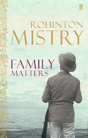 Family Matters Hardcover by Rohinton Mistry